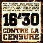 16&#39;30 Contre la Censure